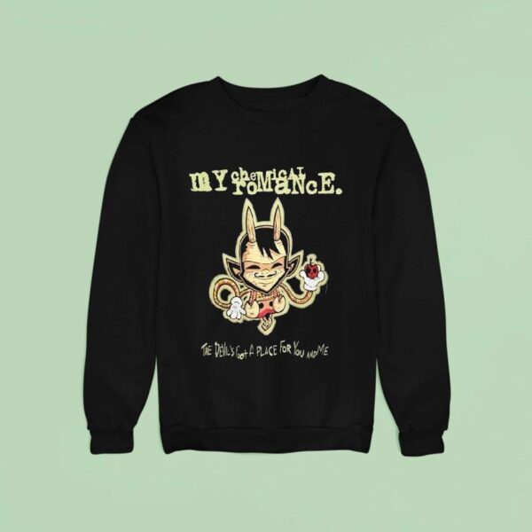 My Chemical Romance The Devil S Got A Place For You And Me Sweatshirt