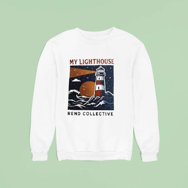 My Lighthouse Rend Collective Sweatshirt