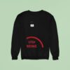 Nalyssa Smith Stop Being Racis Sweatshirt