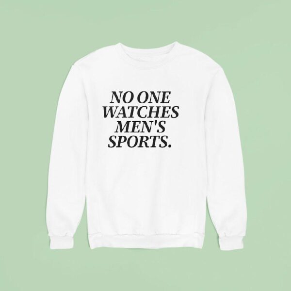 No One Watches Men S Sports Sweatshirt