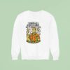 No Thanks I Like Having My Panic Attacks Sober The Way God Intende Sweatshirt
