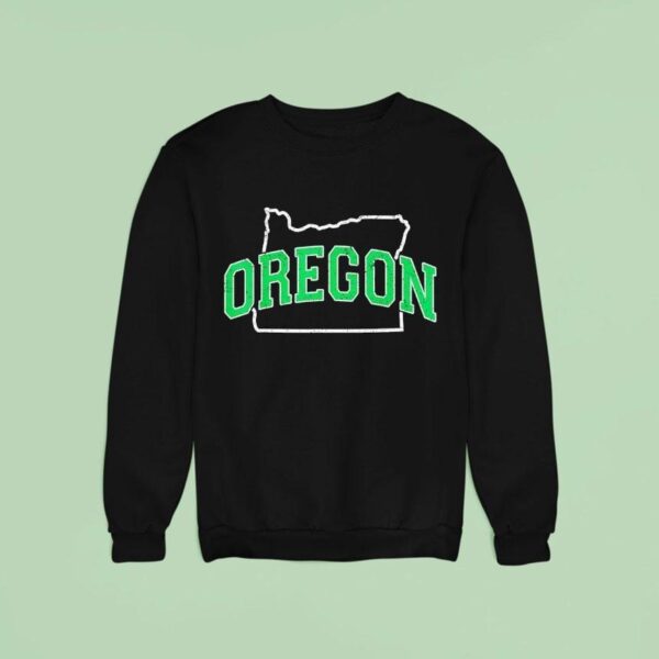 Oregon Map Green As Oregon Ducks Sweatshirt