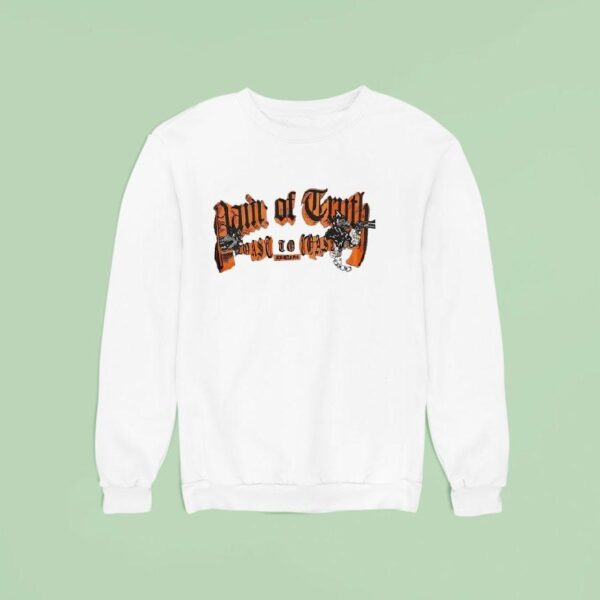 Pain Of Truth Toast To Coas Sweatshirt