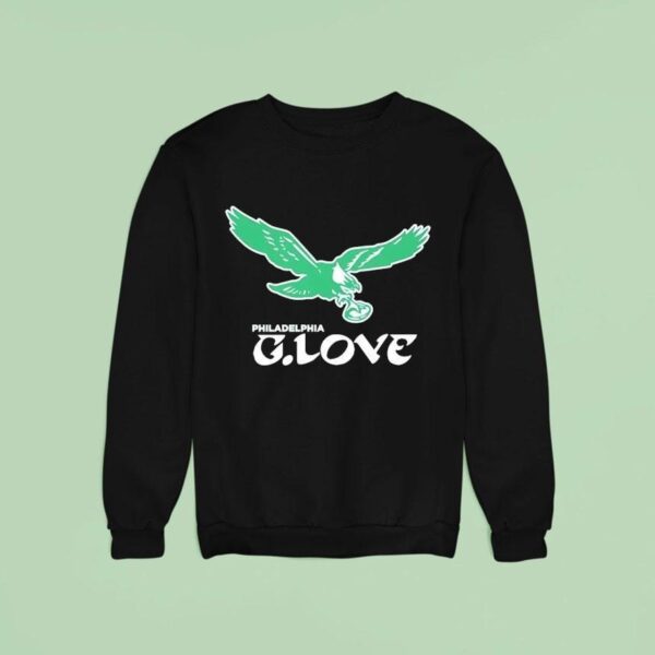 Philadelphia Eagles Football G Love Sweatshirt