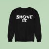Philadelphia Eagles Shove It Philly Sweatshirt