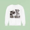 Philadelphia Flyers When The Boogeyman Goes To Sleep At Night He Checks The Closet For Bob Kelly Sweatshirt
