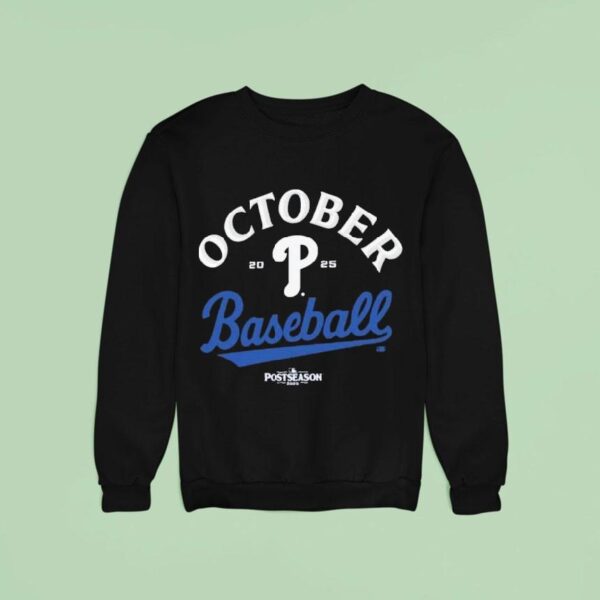 Philadelphia Red October Baseball Postseason Mlb Sweatshirt