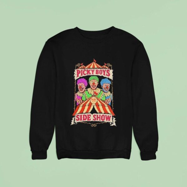 Picky Boys Side Show Concert Tour Clown Sweatshirt
