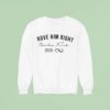 Prove Him Right Charlie Kirk Sweatshirt