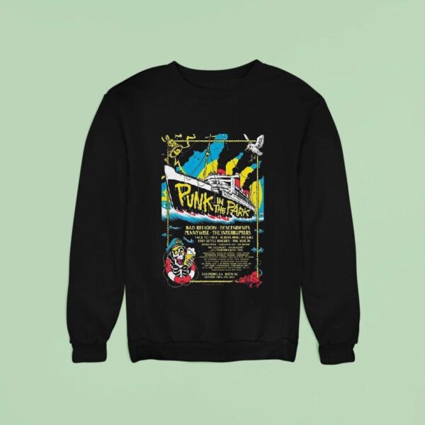 Punk In The Park Berth In San Pedro Show October Sweatshirt