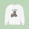 Raccoon Stay Trashy Sweatshirt
