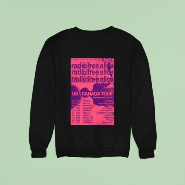 Radio Free Alice Us Canada Tour Dates S Sweatshirt