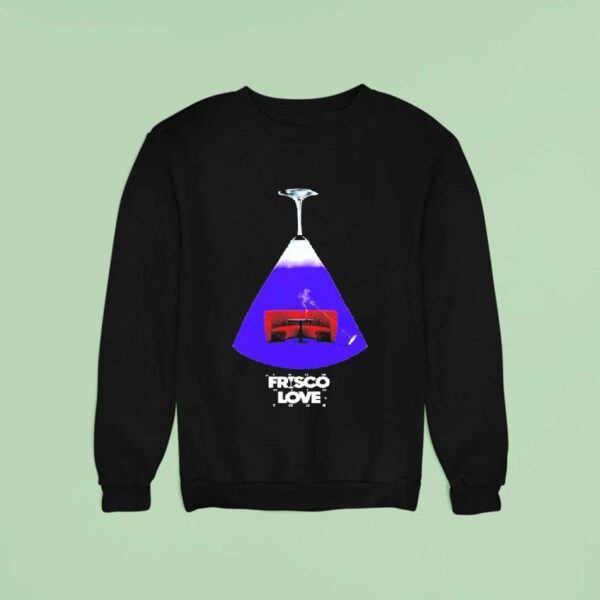 Ramirez Ffwl Frisco Love Sweatshirt