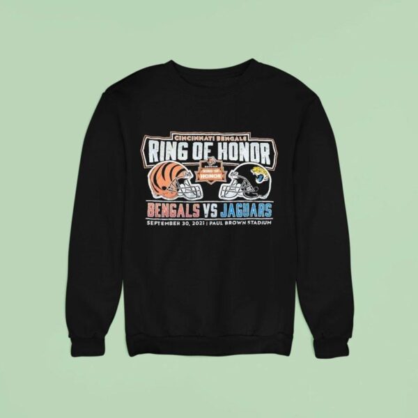 Ring Of Honor Cincinnati Bengals Vs Jacksonville Jaguars Paul Brown Stadium Vintage Sweatshirt