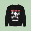 Rob From Nod White Trash Rob S Nodcast Skull Sweatshirt