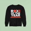 Roki Of The Year Baseball Sweatshirt