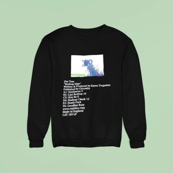 Rushup Edge Of The Tuss Sweatshirt