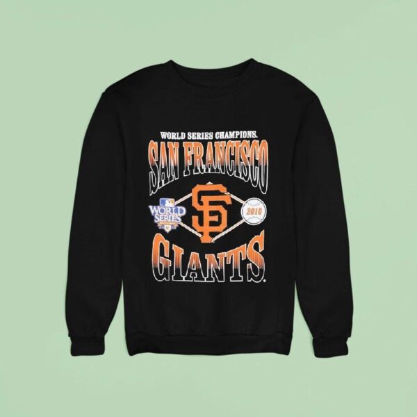 San Francisco Giants World Series Champions Mlb Sweatshirt