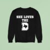 She Loves The D Texas Map Sweatshirt