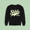 Shhh I M Reading Sweatshirt