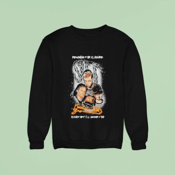 Slit Reaching For Closure In Comfort I Ll Never Find Sweatshirt