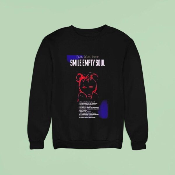 Smile Empty Soul Fall Tour Dates Sweatshirt