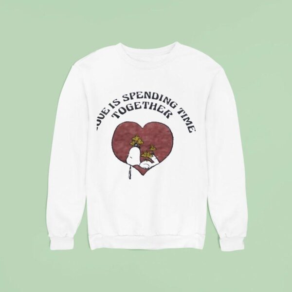 Snoopy And Woodstock Love Is Spending Time Together Sweatshirt