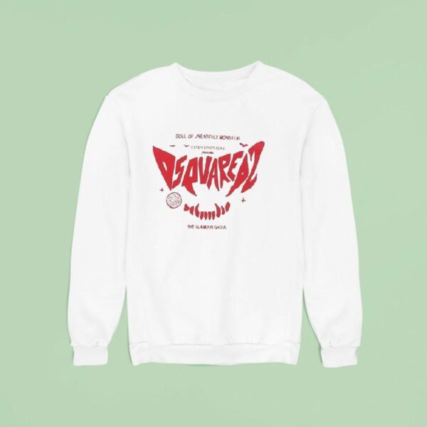 Soul Of Unearthly Monster Caten Brother Present Dsquared The Glamour Ghoul Sweatshirt