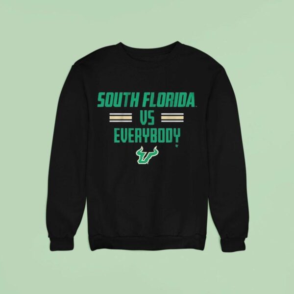 South Florida Bulls Usf South Florida Vs Everybody Sweatshirt