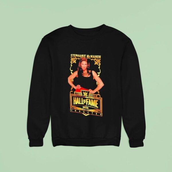 Stephanie Mcmahon Wwe Hall Of Fame Sweatshirt