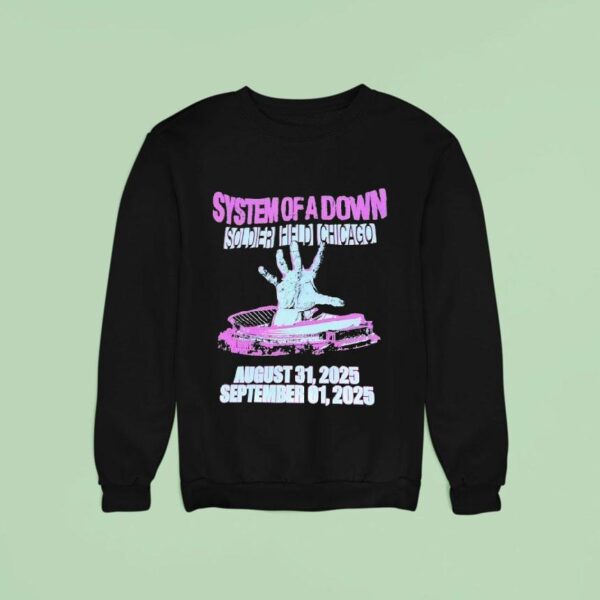 System Of A Down Soldier Field Chicago August September Sweatshirt
