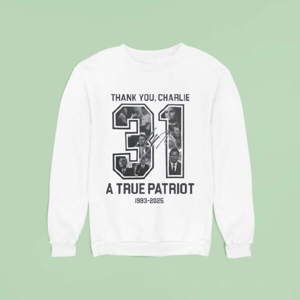 Thank You Charlie Kirk A True Patriot Signature Sweatshirt