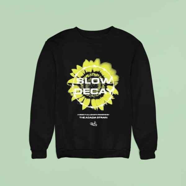 The Acacia Strain Slow Decay Sweatshirt