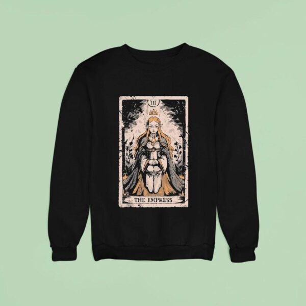 The Empress The Responsible Ruler Sweatshirt