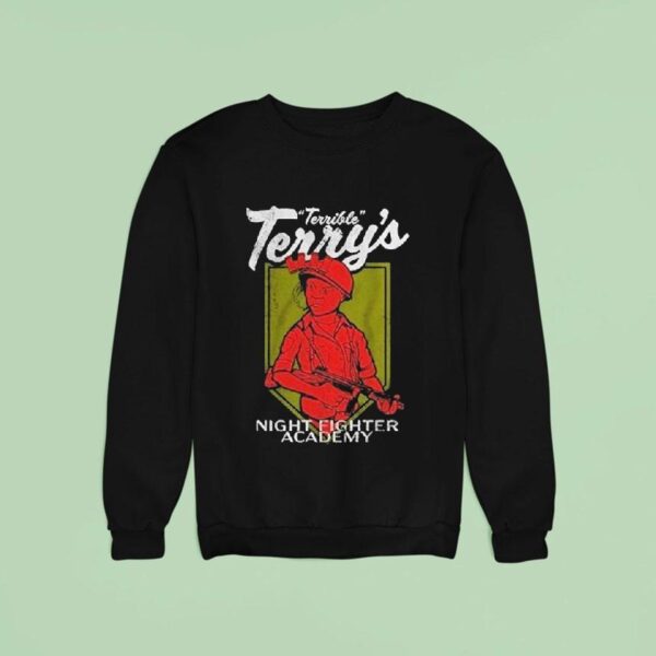 The Fat Electrician Terrible Terry Night Fighter Academy Sweatshirt