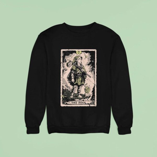 The Fool A Hero S Welcome Sweatshirt