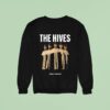 The Hives Forever North American World Tour Sweatshirt