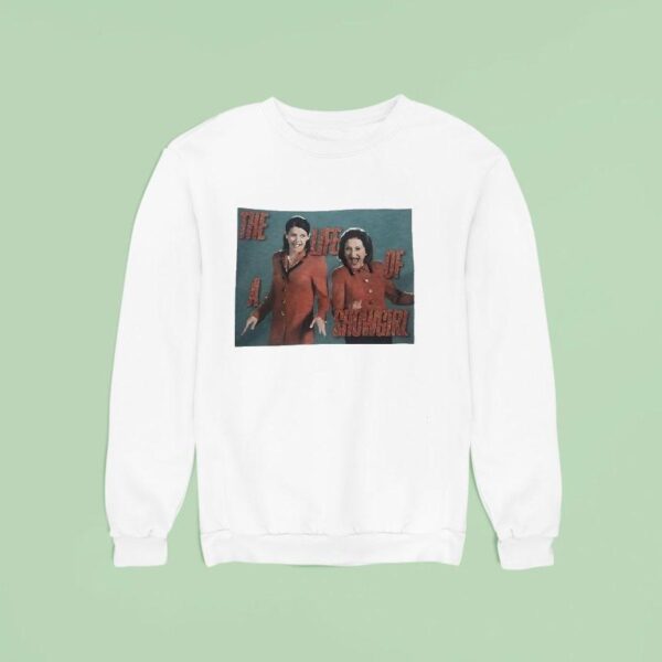 The Life Of A Showgirl Sweatshirt