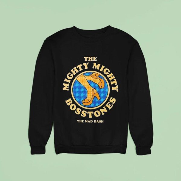 The Mighty Mighty Bosstones The Mad Dash Sweatshirt