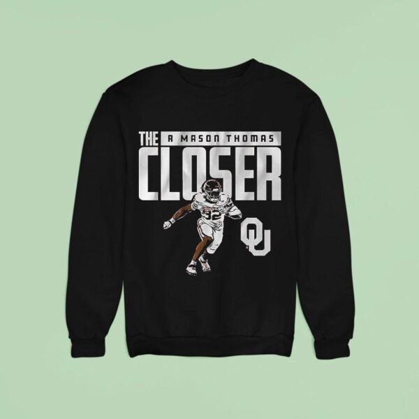 The R Mason Thomas The Closer Oklahoma Sooners Sweatshirt
