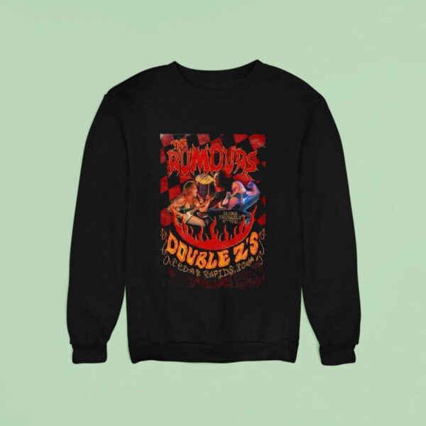 The Rumours Double Z S In Cedar Rapids Iowa Sweatshirt