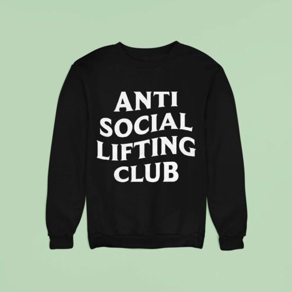 The Sanders Anti Social Lifting Club Sweatshirt