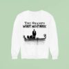 The Swamp S Worst Nightmare Sweatshirt