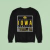 The University Of Iowa Hawkeyes Est Eighn Forty Seven Iowa City Sweatshirt