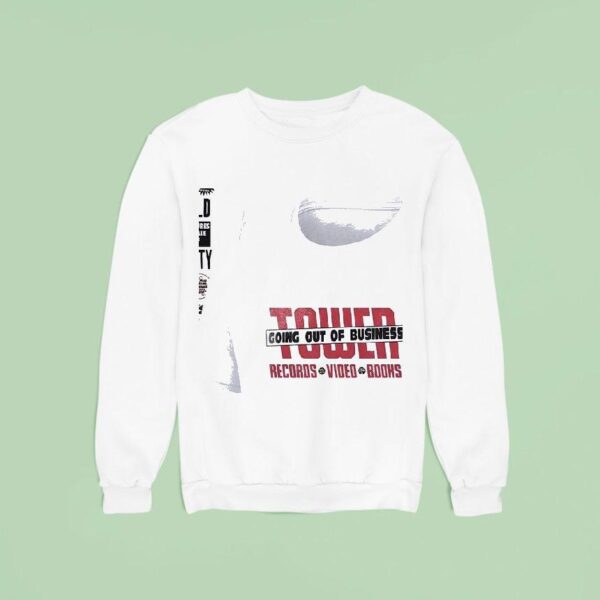 Tower Going Out Of Business Records Video Books It S The End Of The World Sweatshirt