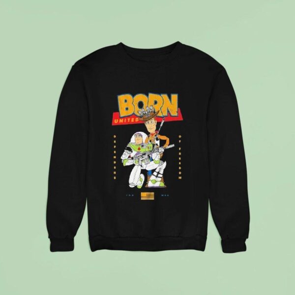 Toy Story Buzz N Woody Defenders Of Freedom Born United Sweatshirt