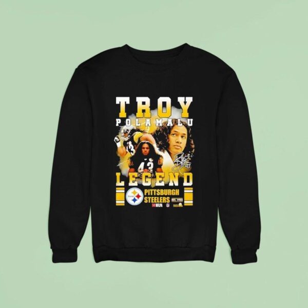 Troy Polamalu Legend Pittsburgh Slers Signature Sweatshirt