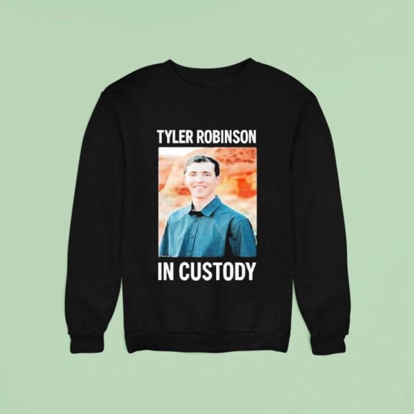 Tyler Robinson In Custody Assassinated Sweatshirt