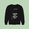 Tyler Robinson In Custody Justice For Charlie Kirk Sweatshirt