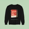 Typhoon Turns Twenty January Cigarettes Sweatshirt